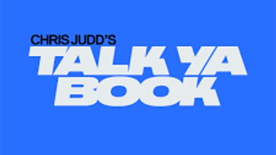 Chris Judd's - Talk Ya Book